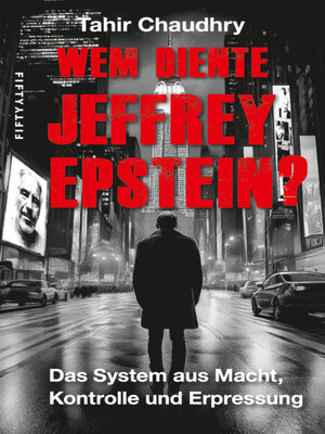 cover image of Wem diente Jeffrey Epstein?